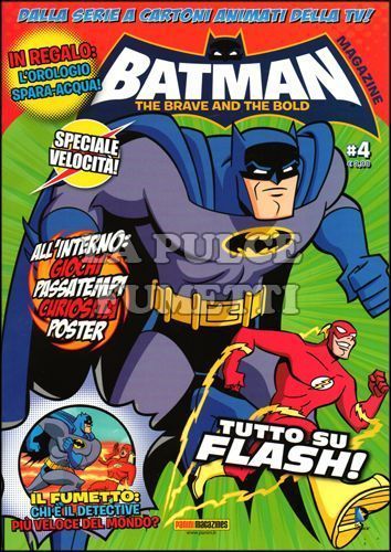 PANINI PLAY #    13 - BATMAN THE BRAVE AND THE BOLD MAGAZINE 4 + OROLOGIO SPARA-ACQUA